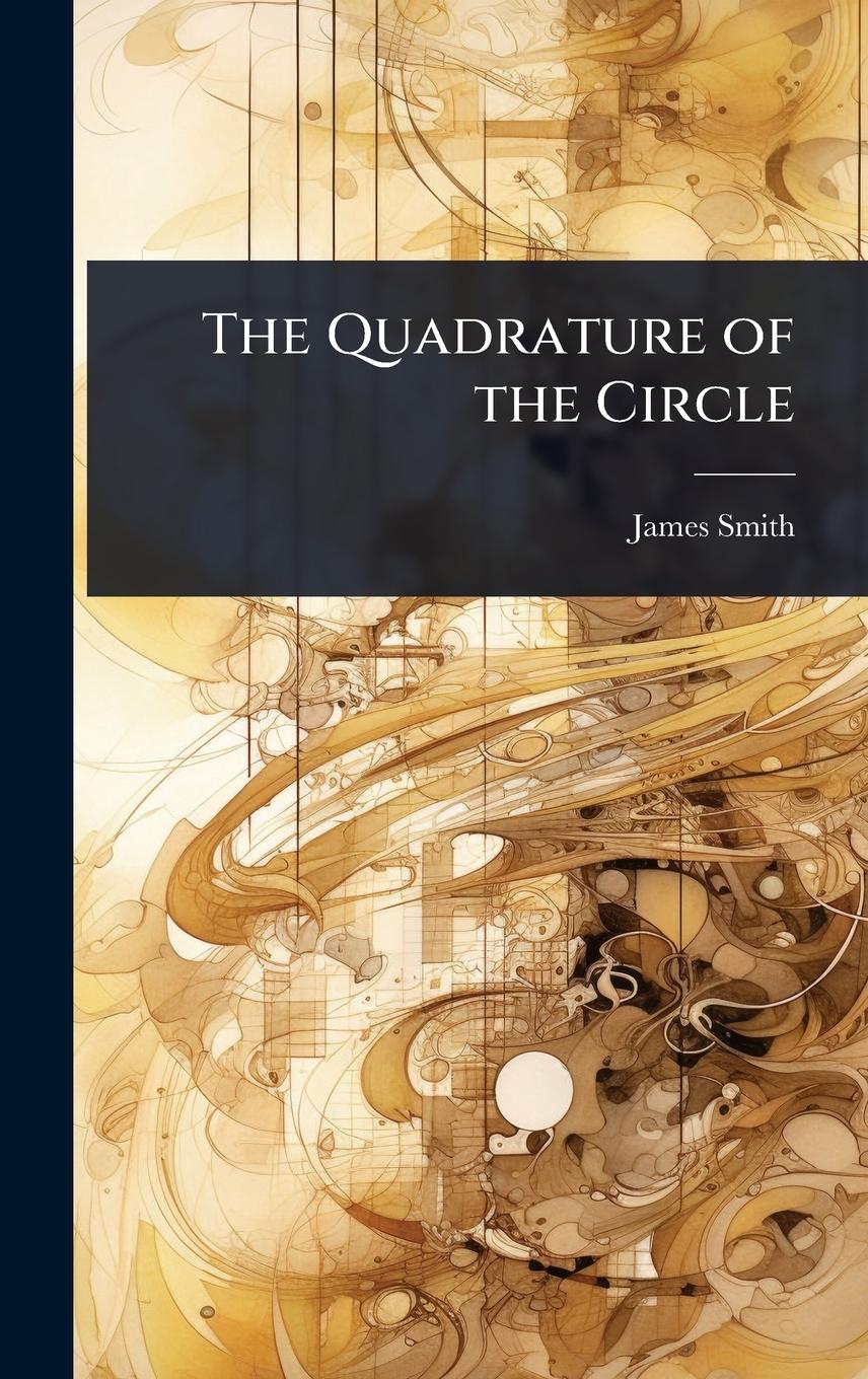 Vorderes Coverbild The Quadrature of the Circle