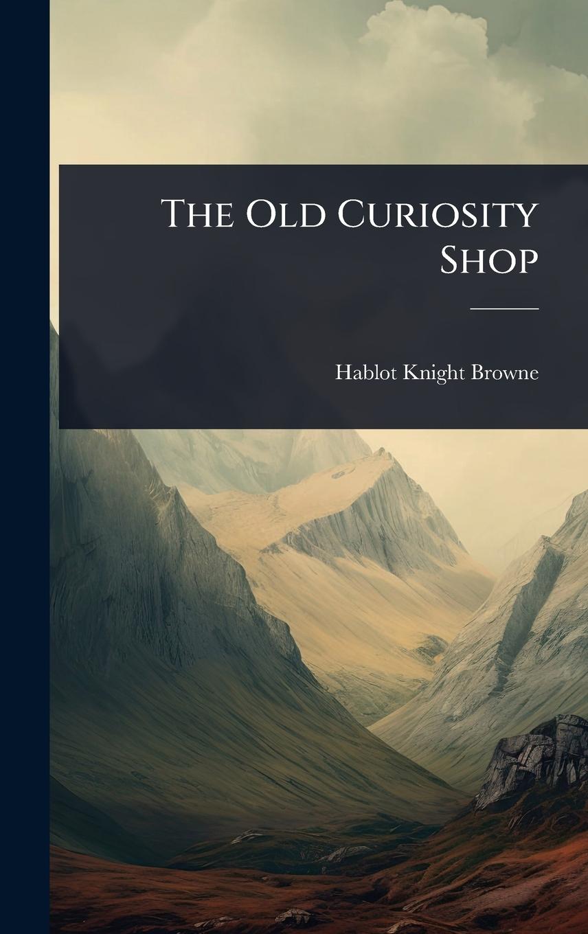 Vorderes Coverbild The Old Curiosity Shop