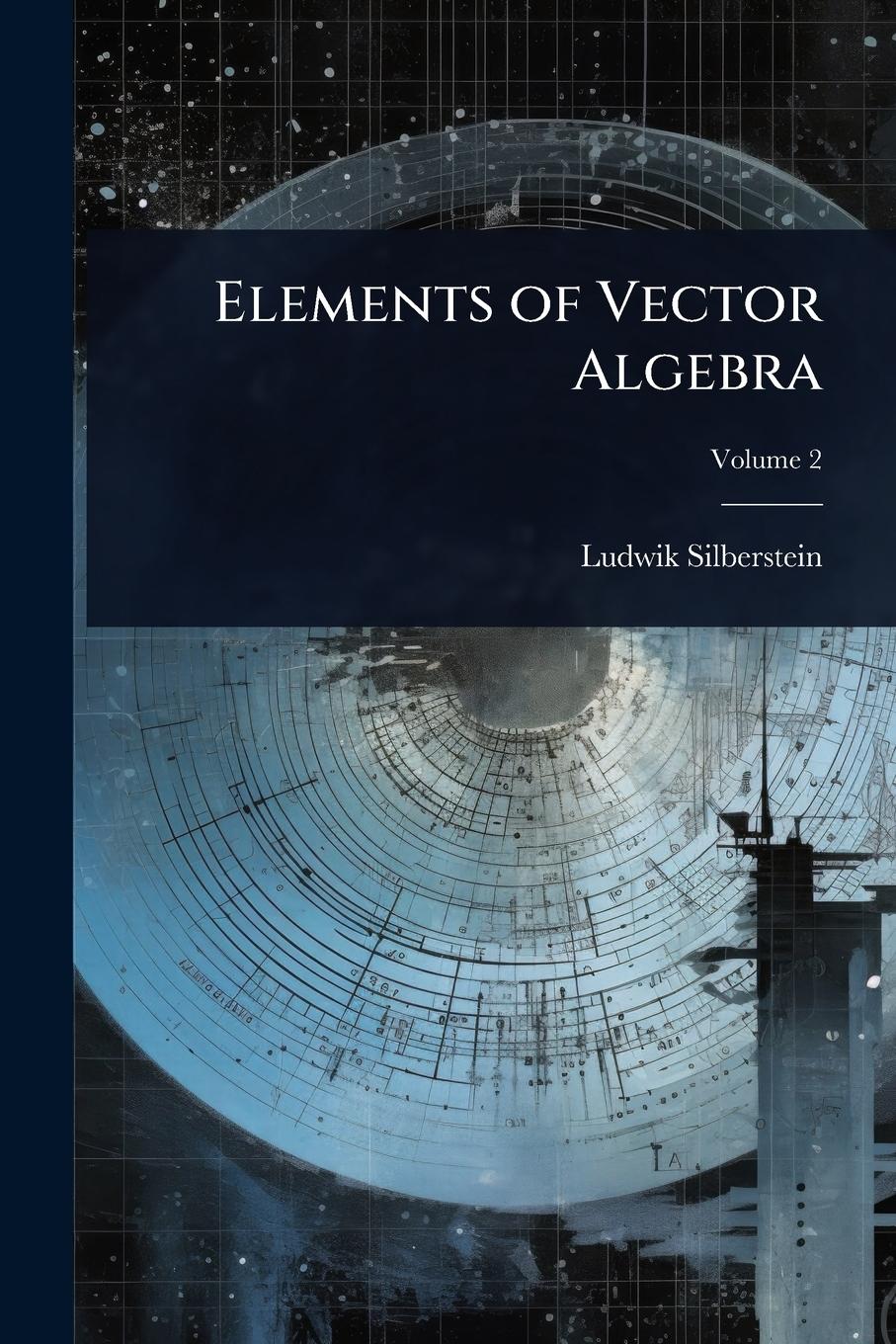 Vorderes Coverbild Elements of Vector Algebra