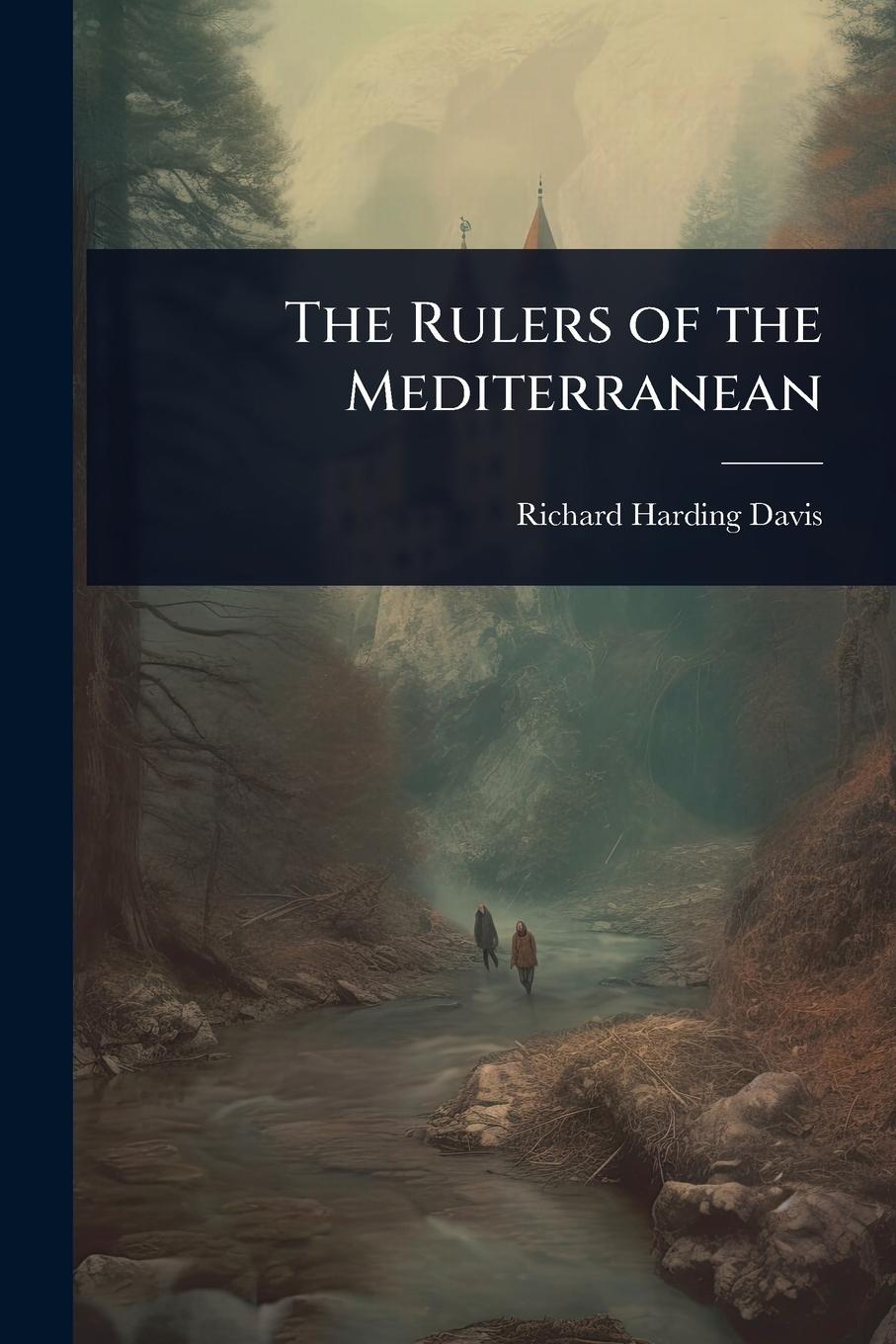 Vorderes Coverbild The Rulers of the Mediterranean