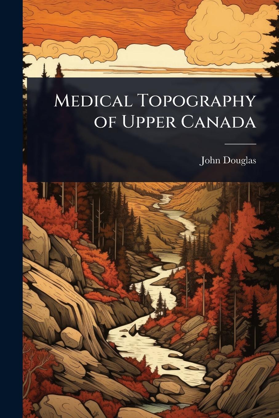 Vorderes Coverbild Medical Topography of Upper Canada