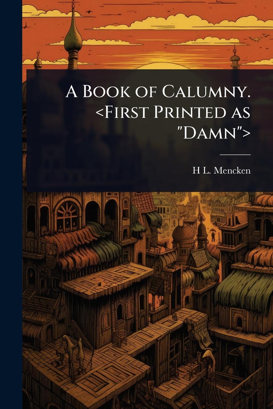 Vorderes Coverbild A Book of Calumny.
