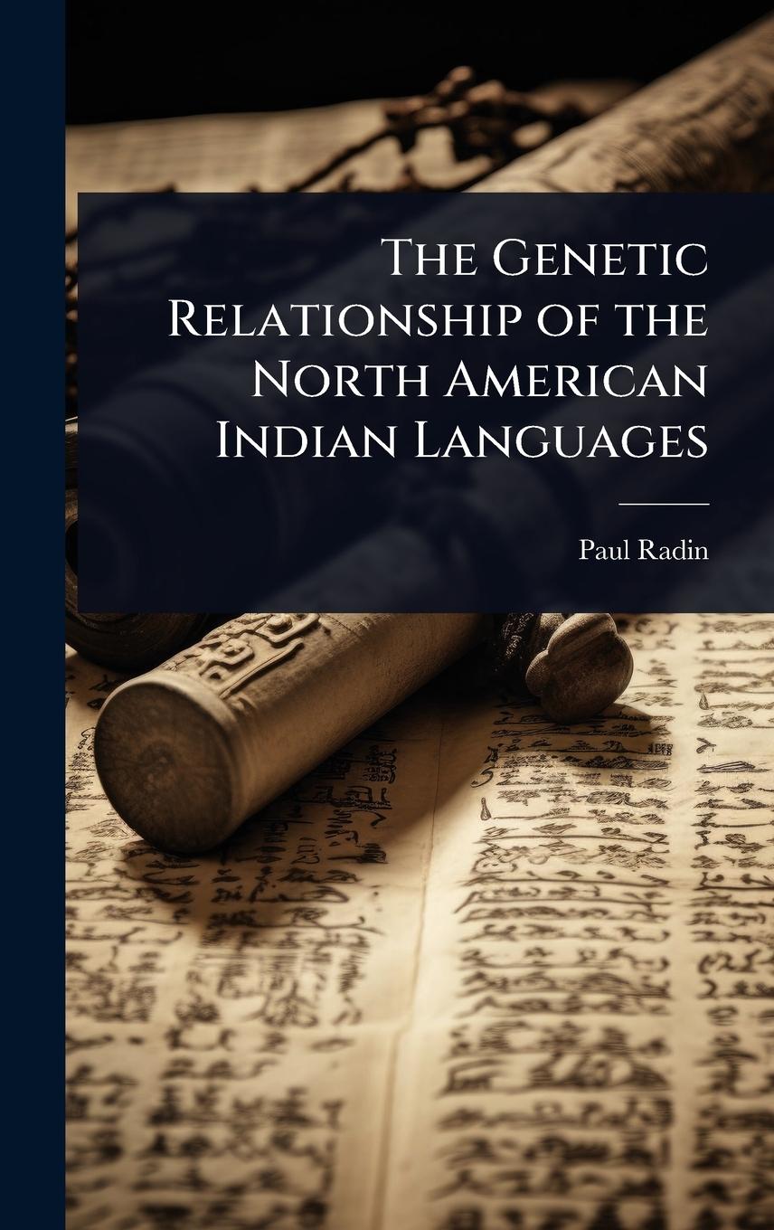 Vorderes Coverbild The Genetic Relationship of the North American Indian Languages