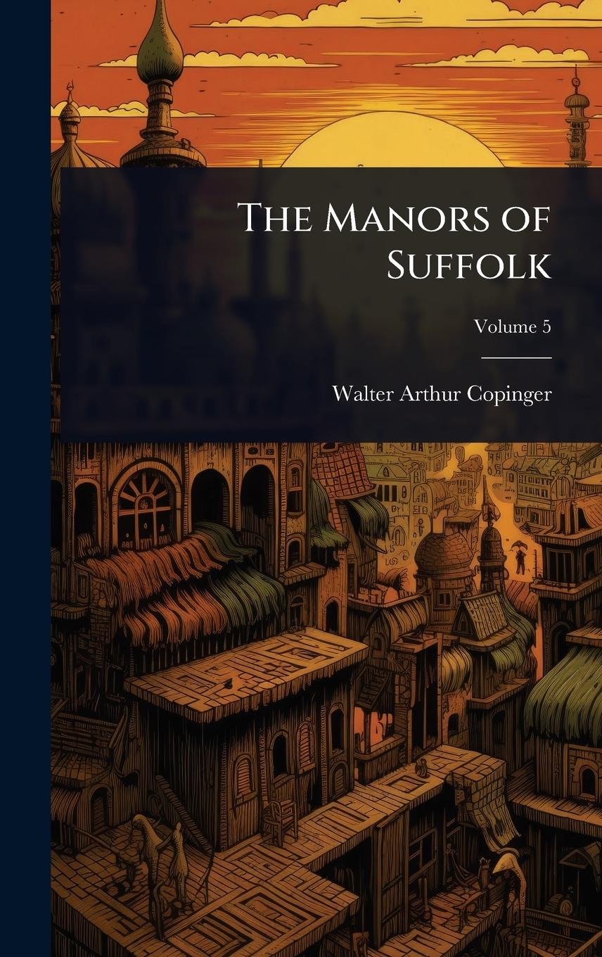 Vorderes Coverbild The Manors of Suffolk