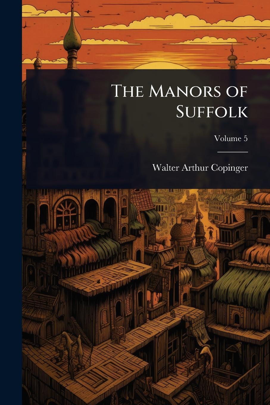 Vorderes Coverbild The Manors of Suffolk