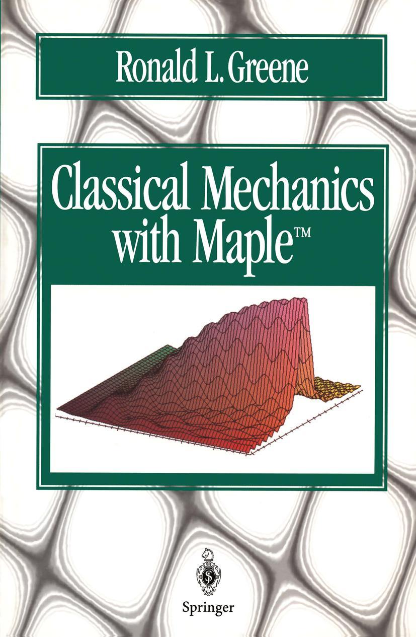 Vorderes Coverbild Classical Mechanics with Maple