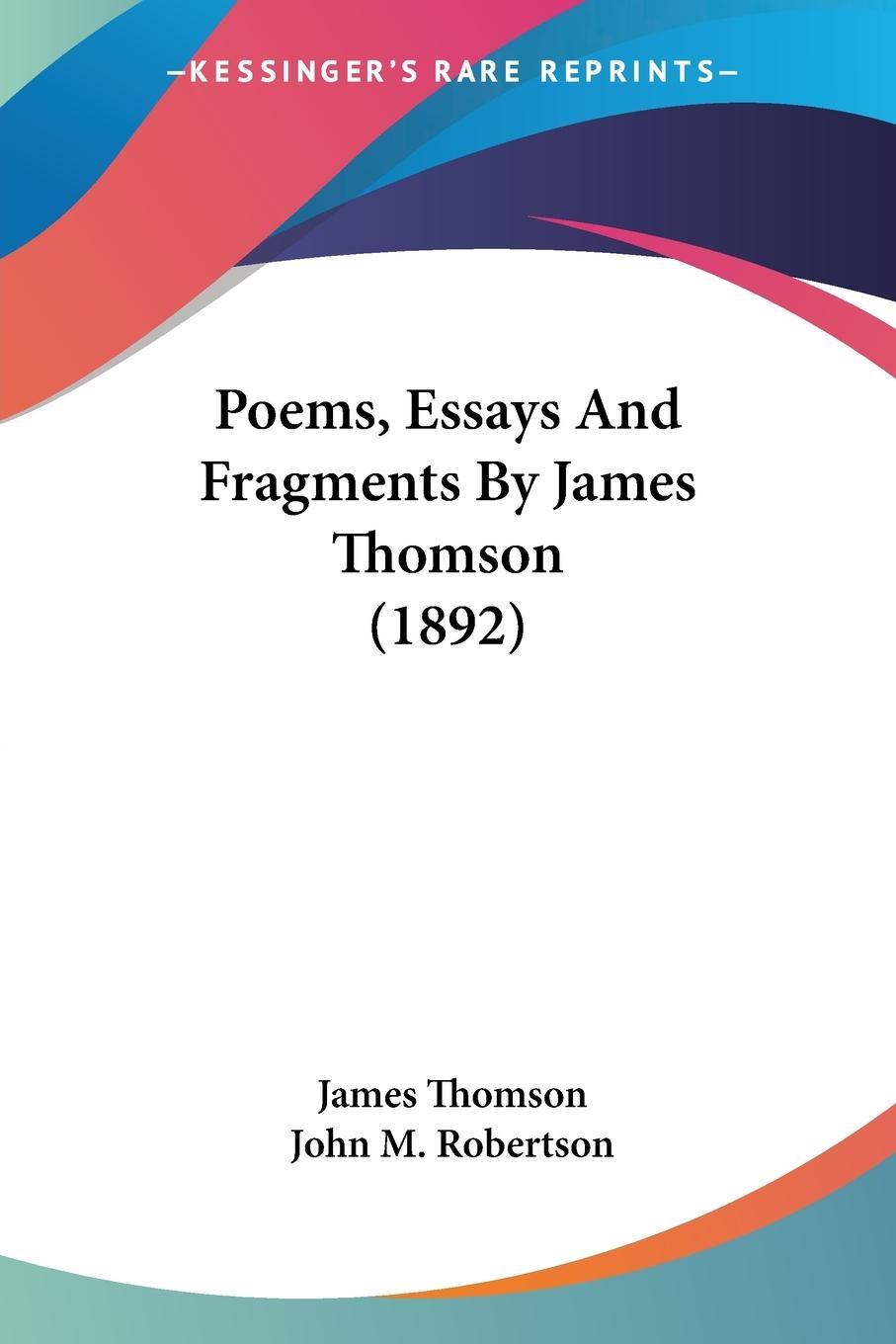 Vorderes Coverbild Poems, Essays And Fragments By James Thomson (1892)