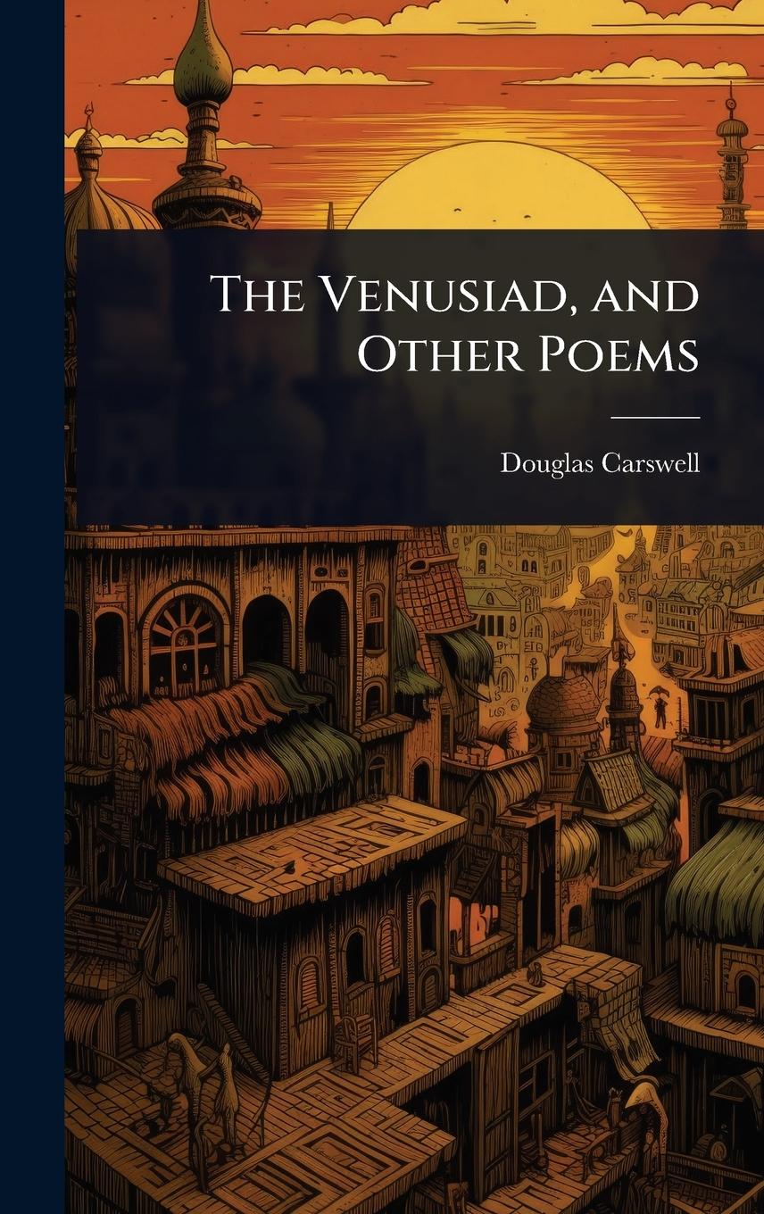 Vorderes Coverbild The Venusiad, and Other Poems