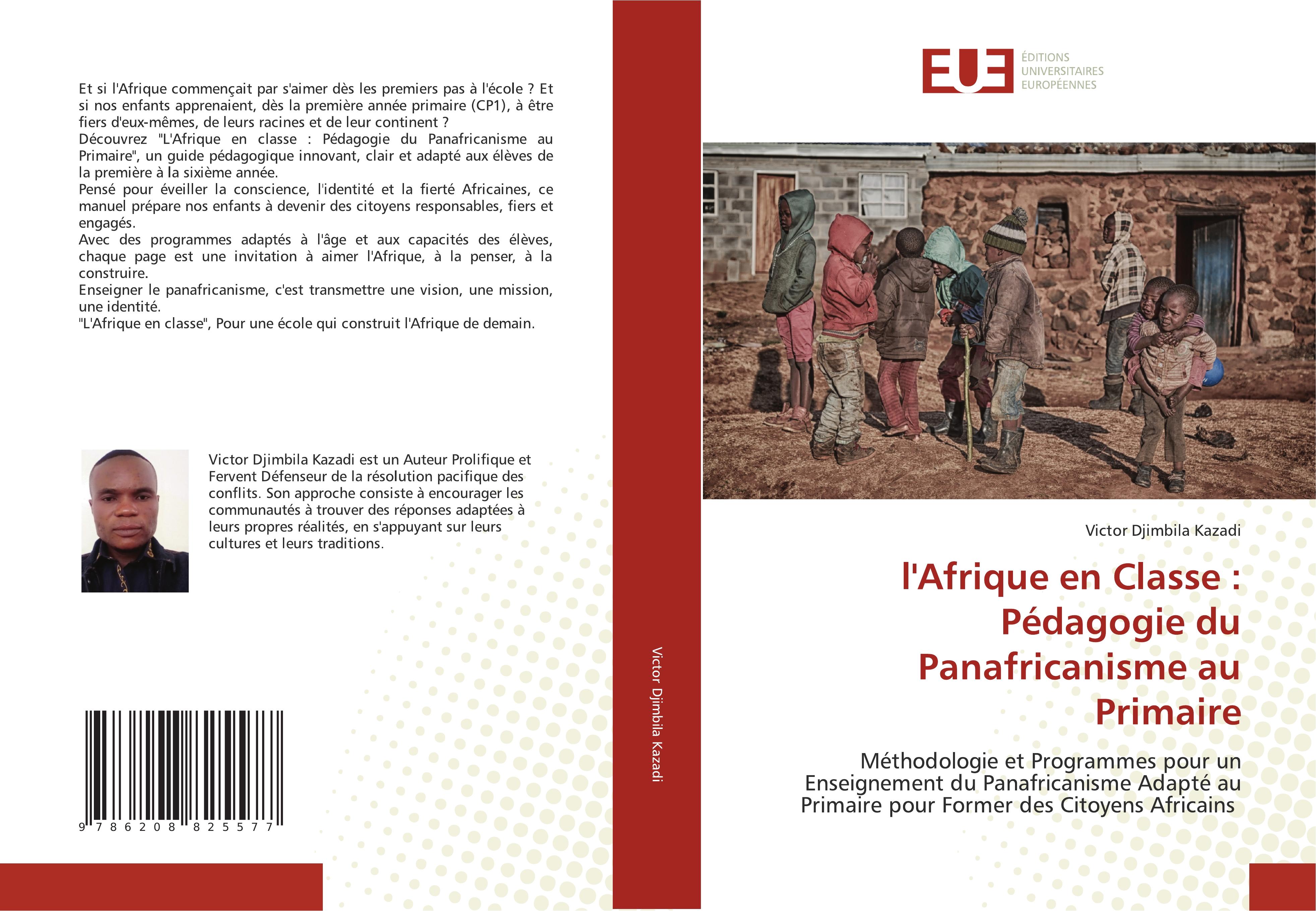 Vorderes Coverbild l'Afrique en Classe : Pédagogie du Panafricanisme au Primaire