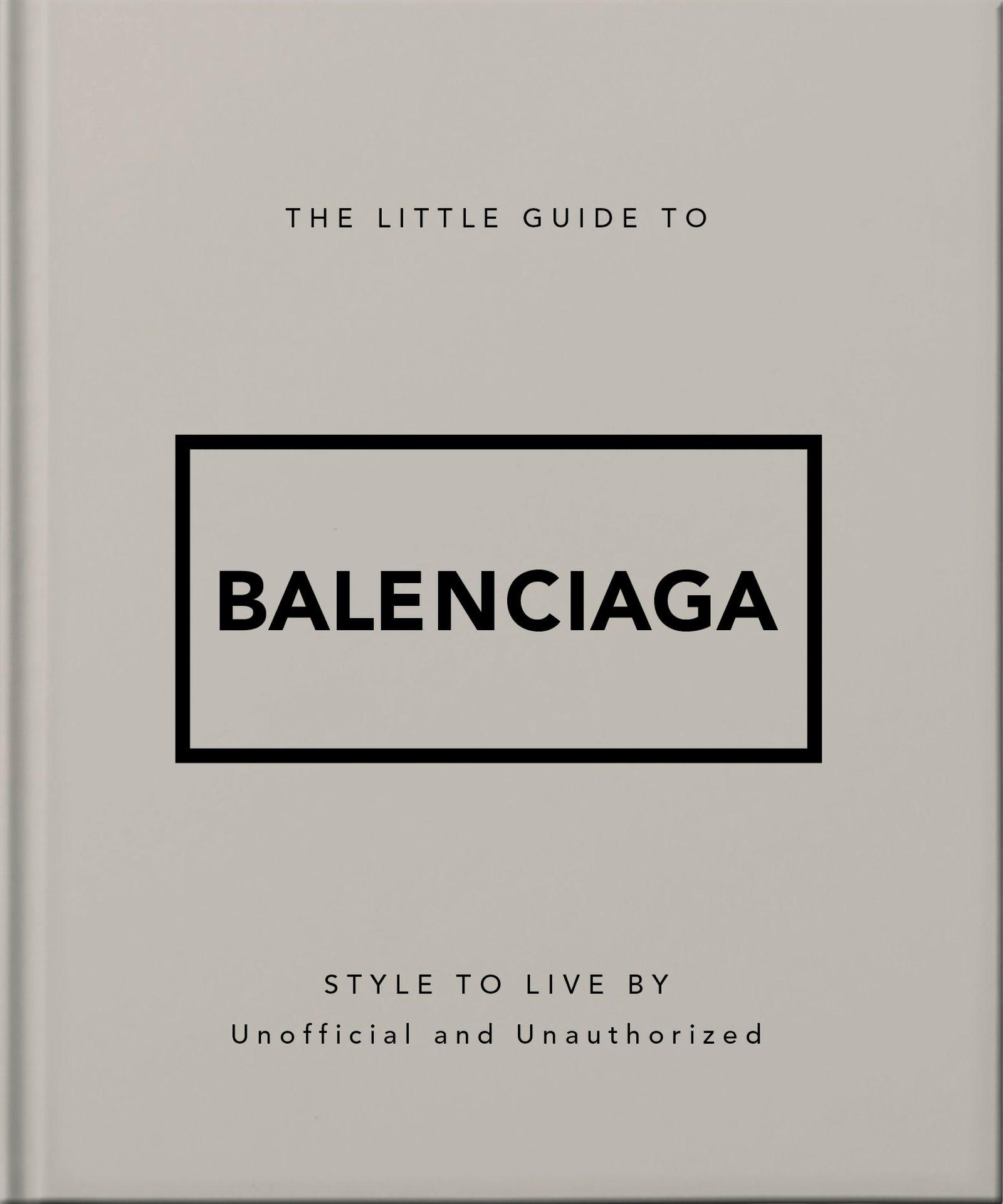 Vorderes Coverbild The Little Guide to Balenciaga