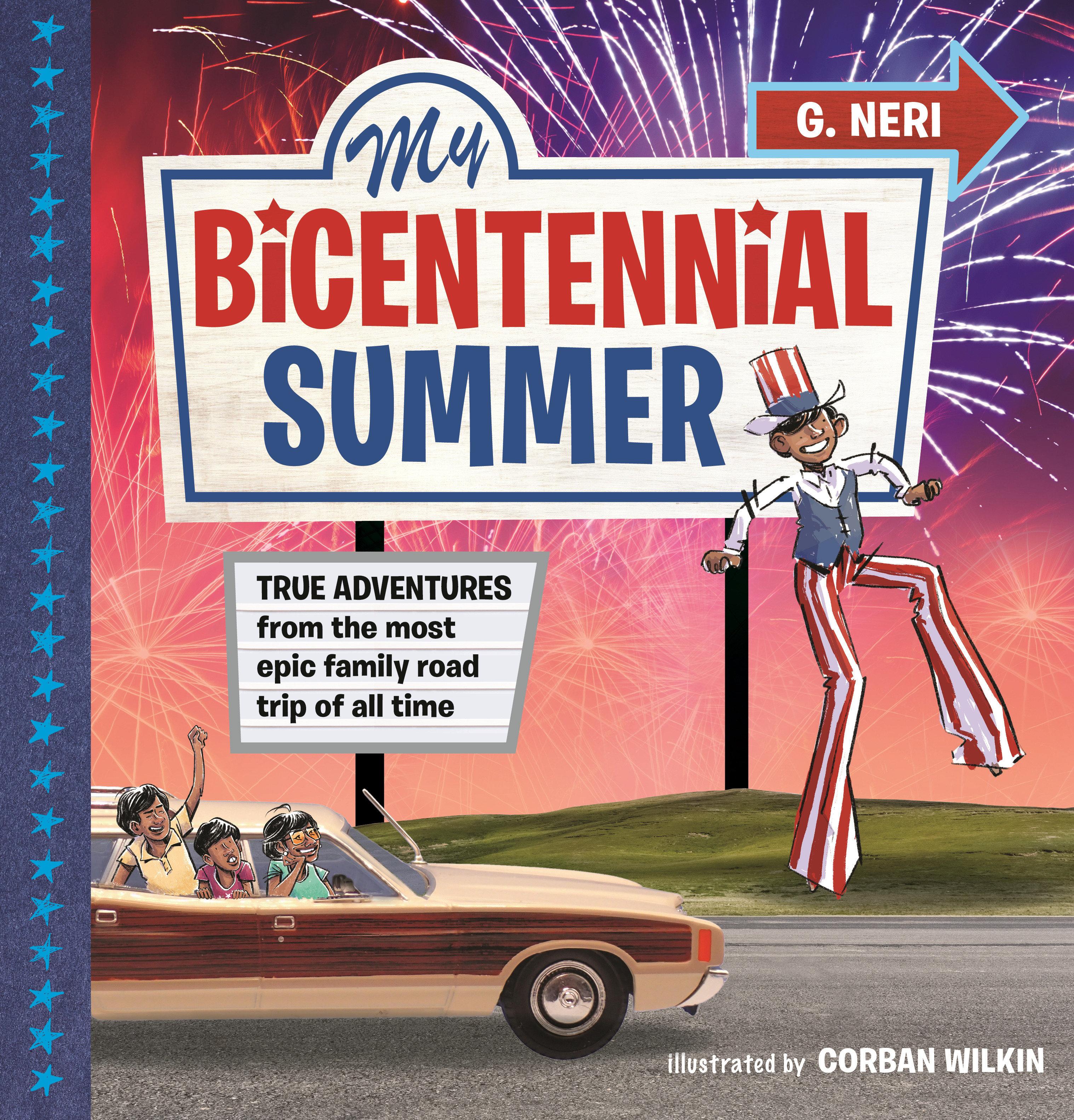 Vorderes Coverbild My Bicentennial Summer: True Adventures from the Most Epic Family Road Trip of All Time