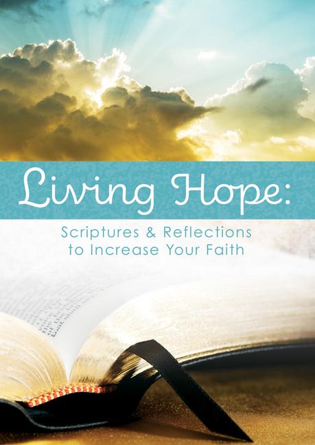 Vorderes Coverbild Living Hope: Scriptures & Reflections to Increase Your Faith (Pk of 6)