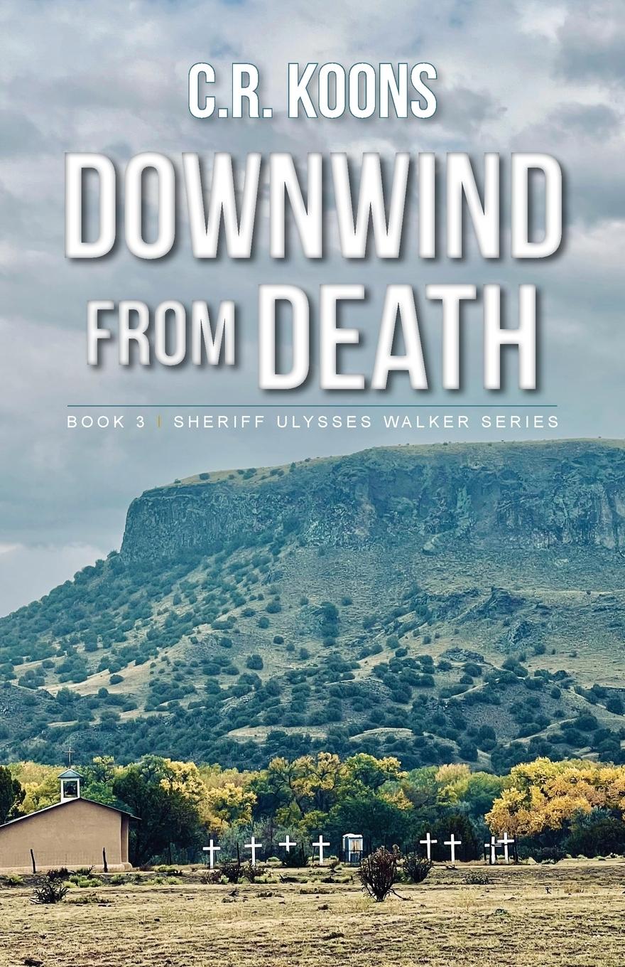 Vorderes Coverbild Downwind from Death