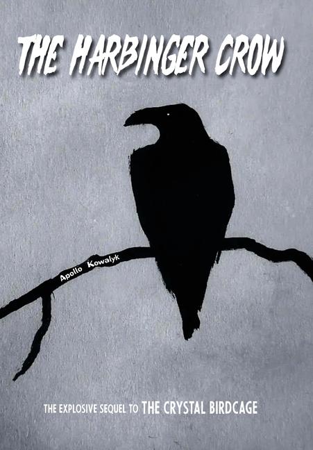 Vorderes Coverbild The Harbinger Crow