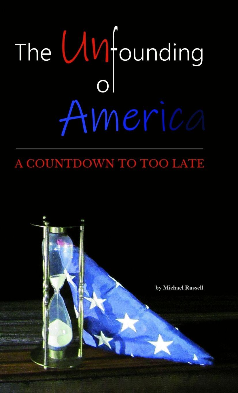 Vorderes Coverbild The Unfounding of America