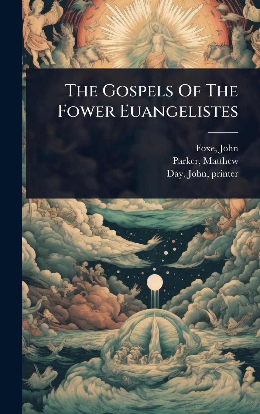 Vorderes Coverbild The Gospels Of The Fower Euangelistes