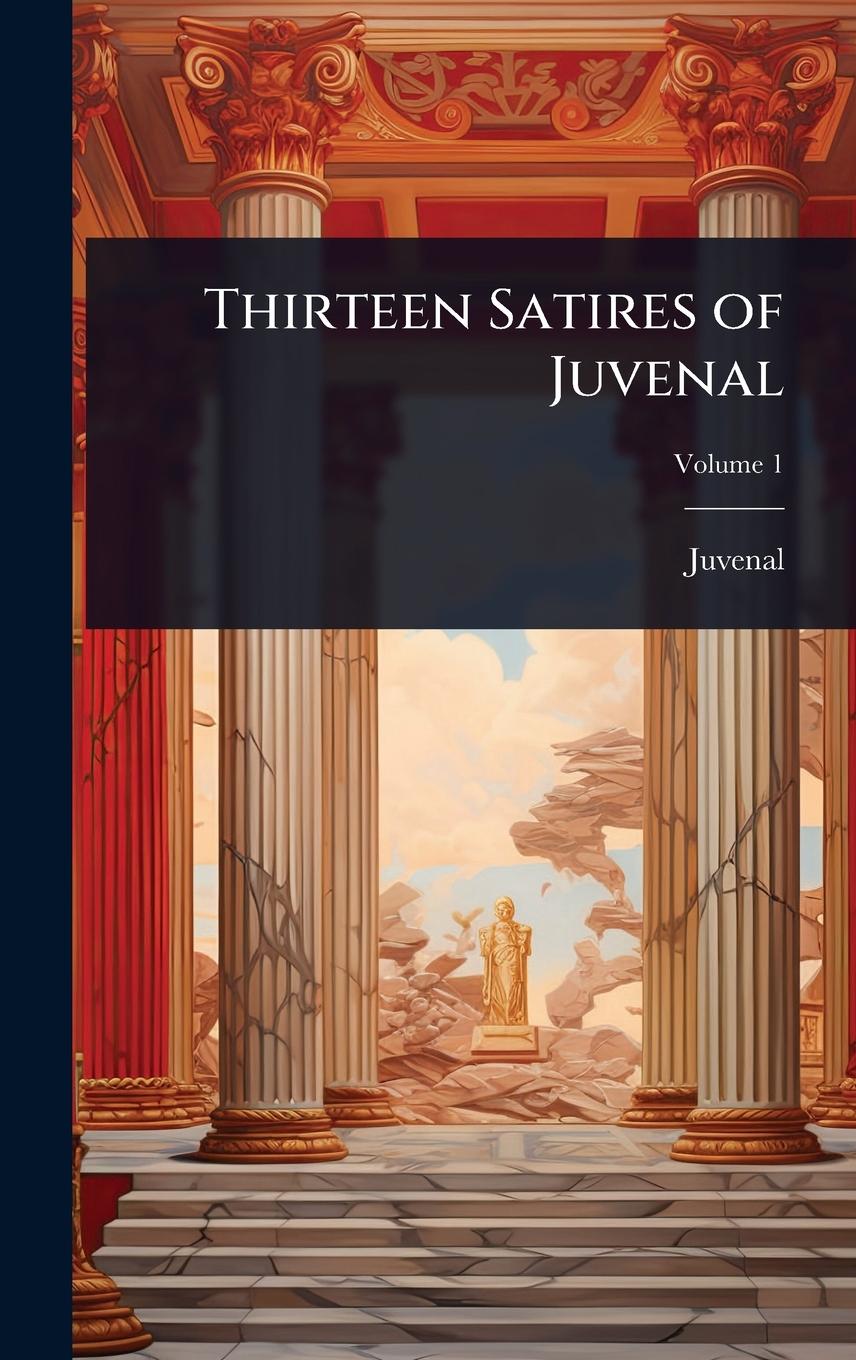Vorderes Coverbild Thirteen Satires of Juvenal