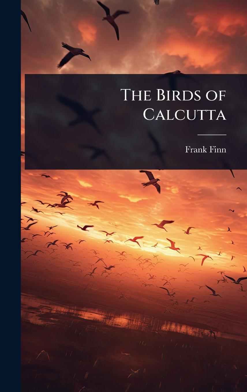 Vorderes Coverbild The Birds of Calcutta