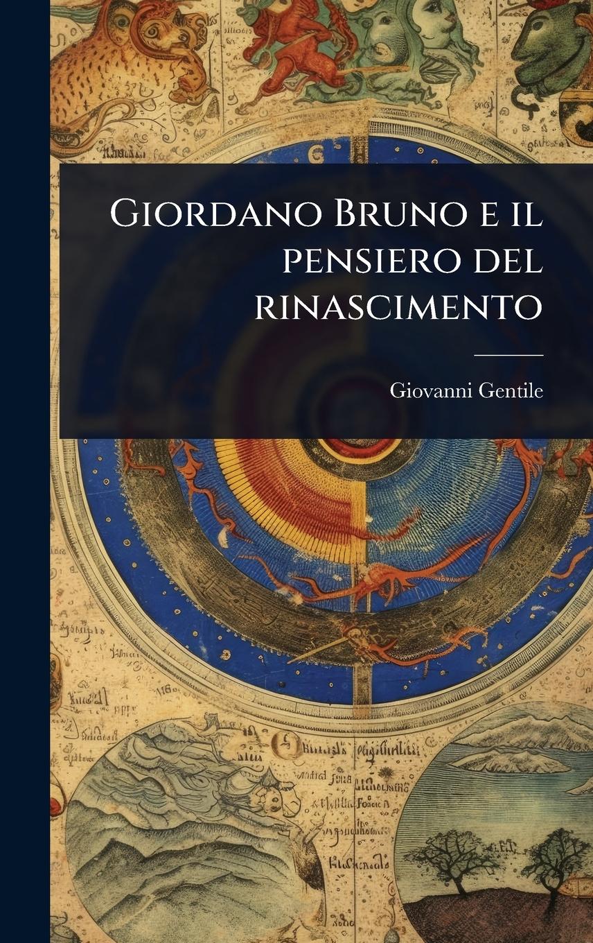 Vorderes Coverbild Giordano Bruno e il pensiero del rinascimento