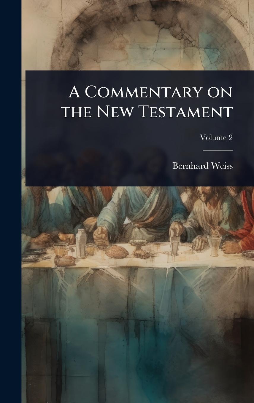 Vorderes Coverbild A Commentary on the New Testament