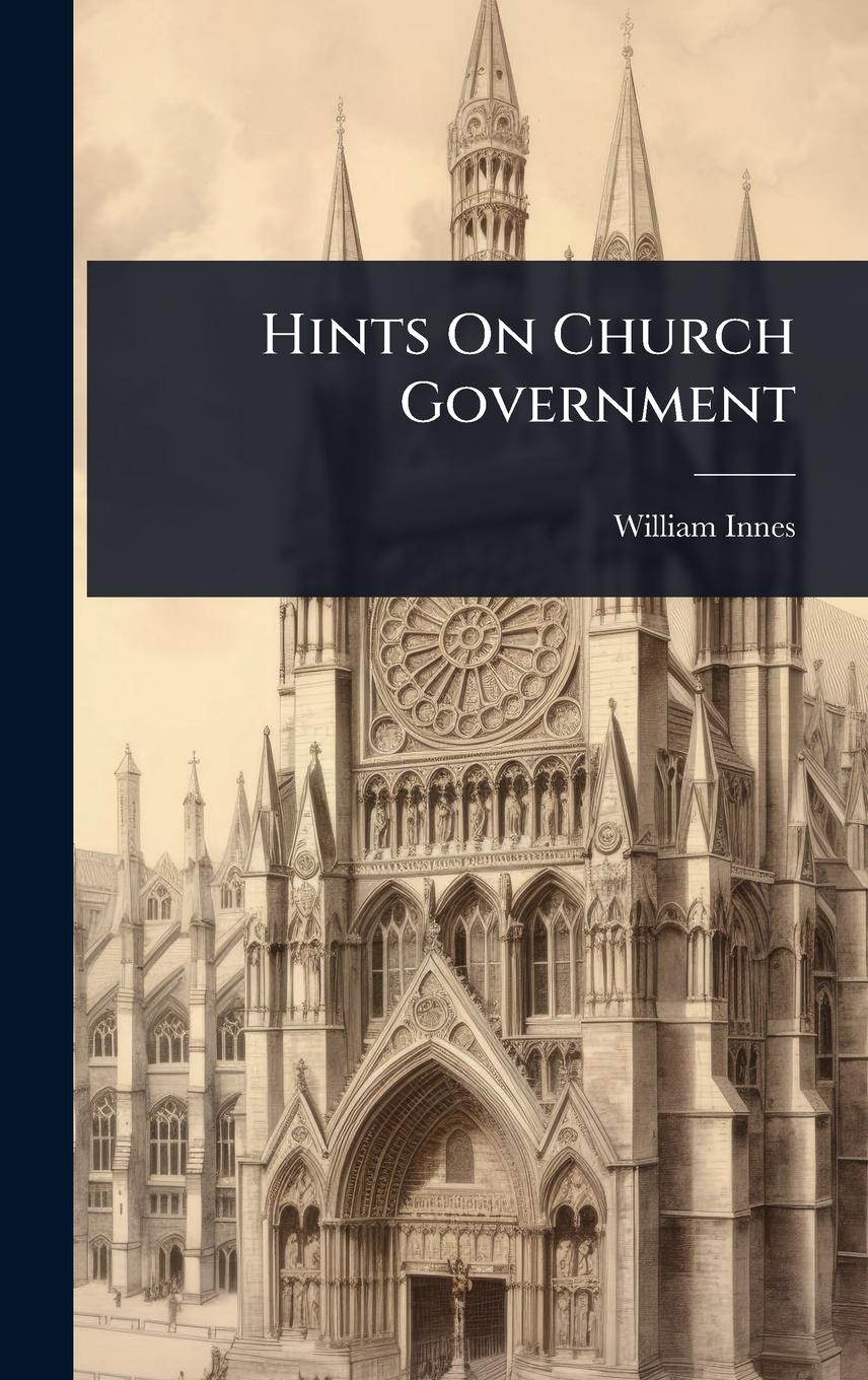 Vorderes Coverbild Hints On Church Government