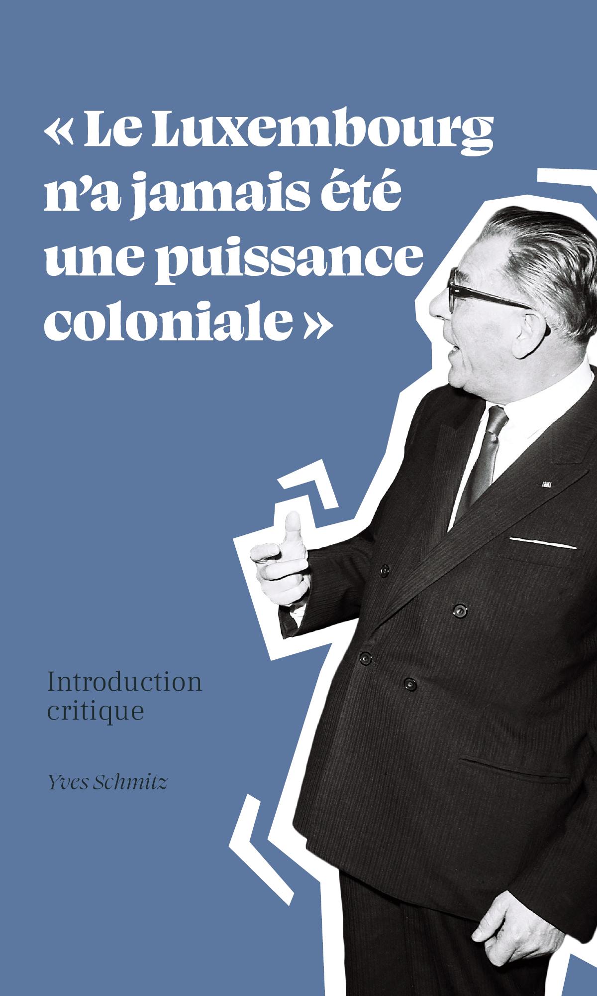 Vorderes Coverbild Le Luxembourg n'a jamais été une puissance coloniale