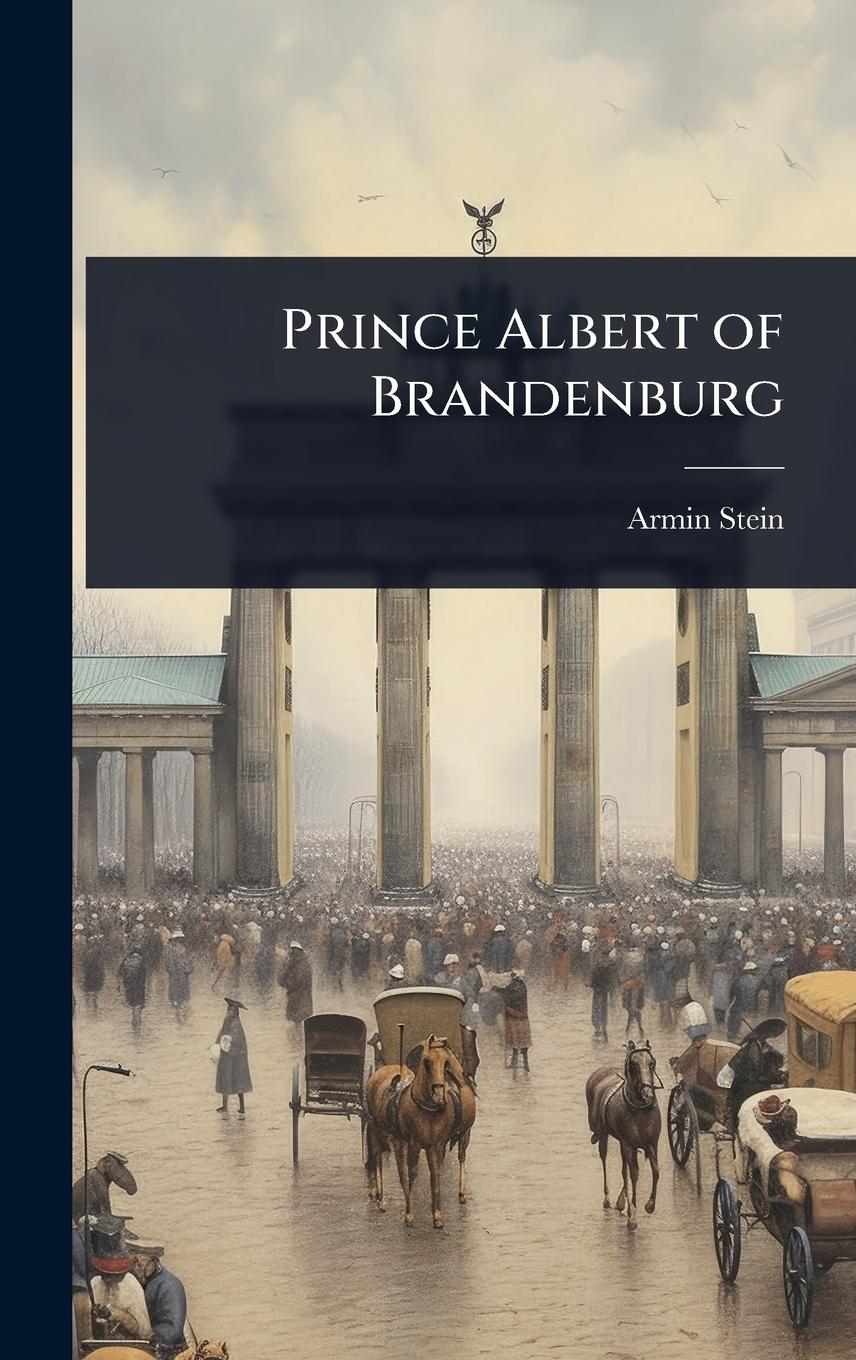 Vorderes Coverbild Prince Albert of Brandenburg