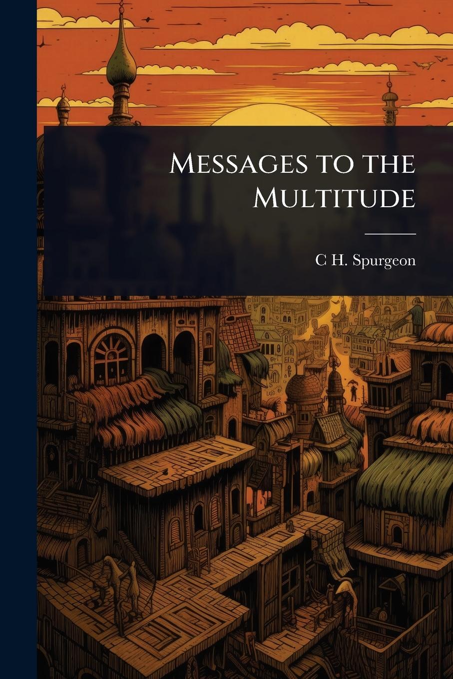 Vorderes Coverbild Messages to the Multitude