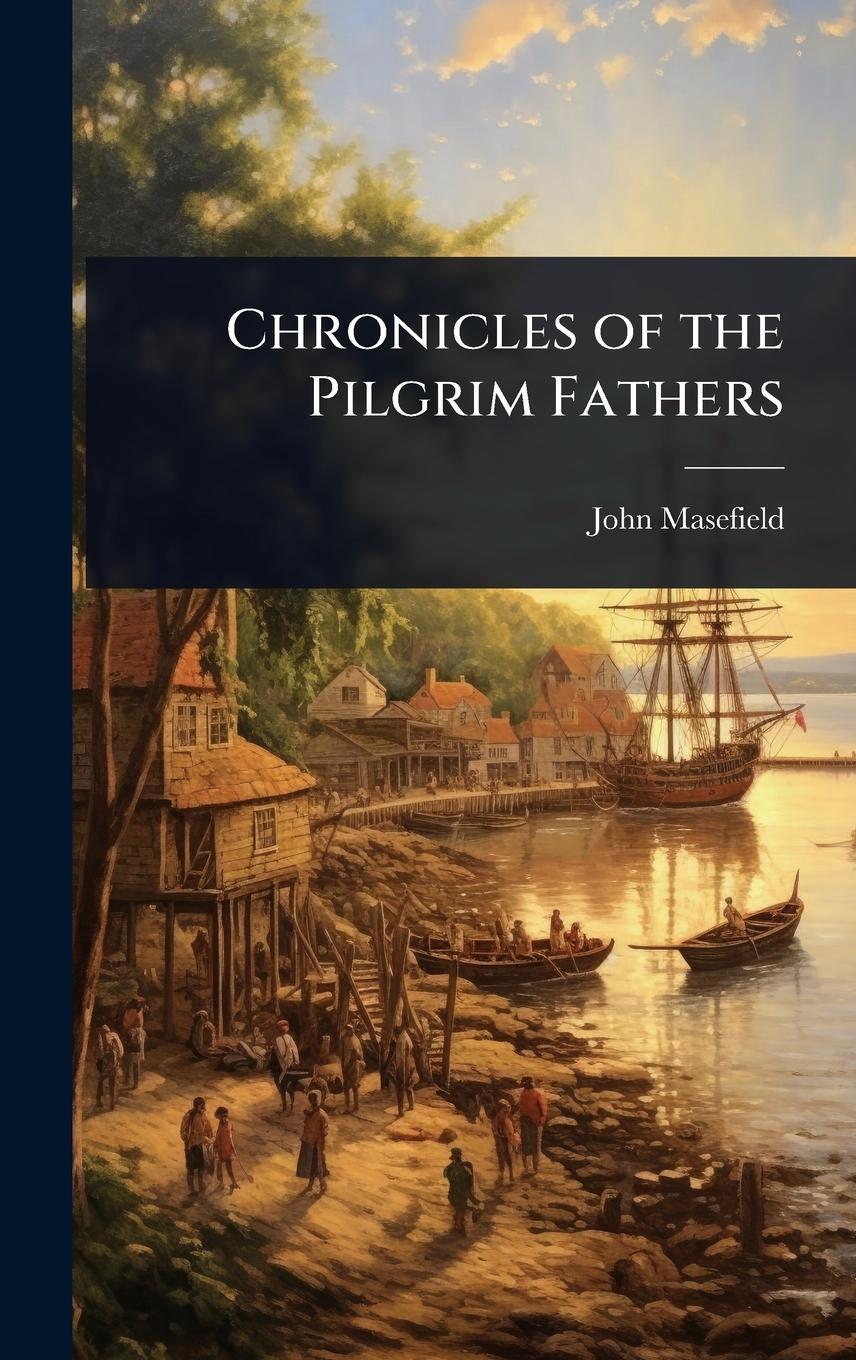 Vorderes Coverbild Chronicles of the Pilgrim Fathers