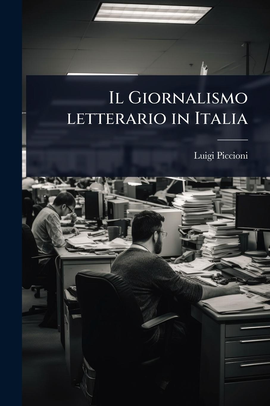 Vorderes Coverbild Il Giornalismo letterario in Italia