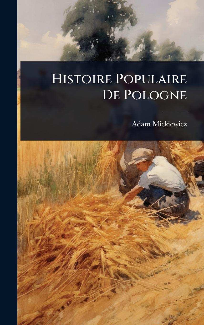 Vorderes Coverbild Histoire Populaire De Pologne