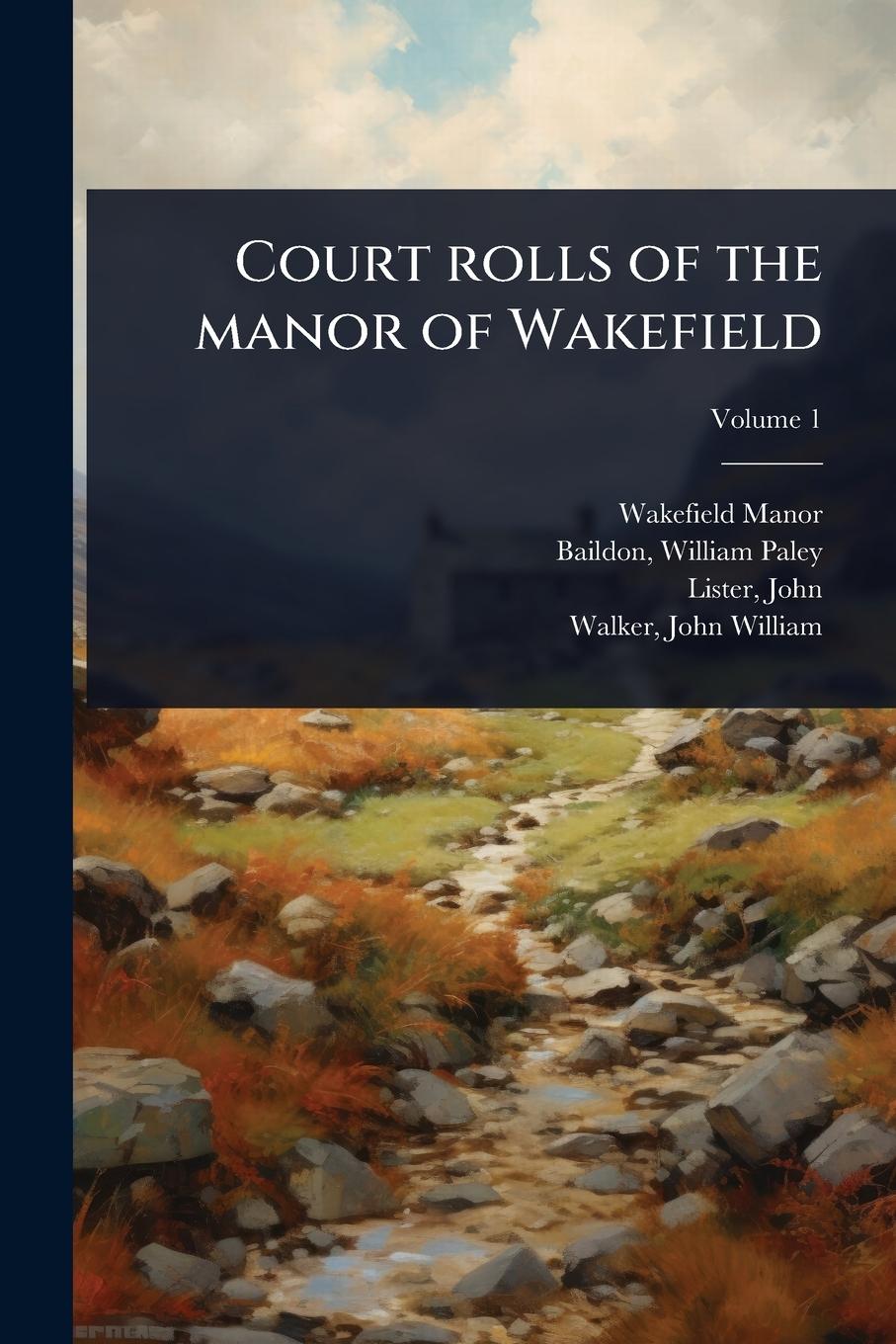 Vorderes Coverbild Court rolls of the manor of Wakefield
