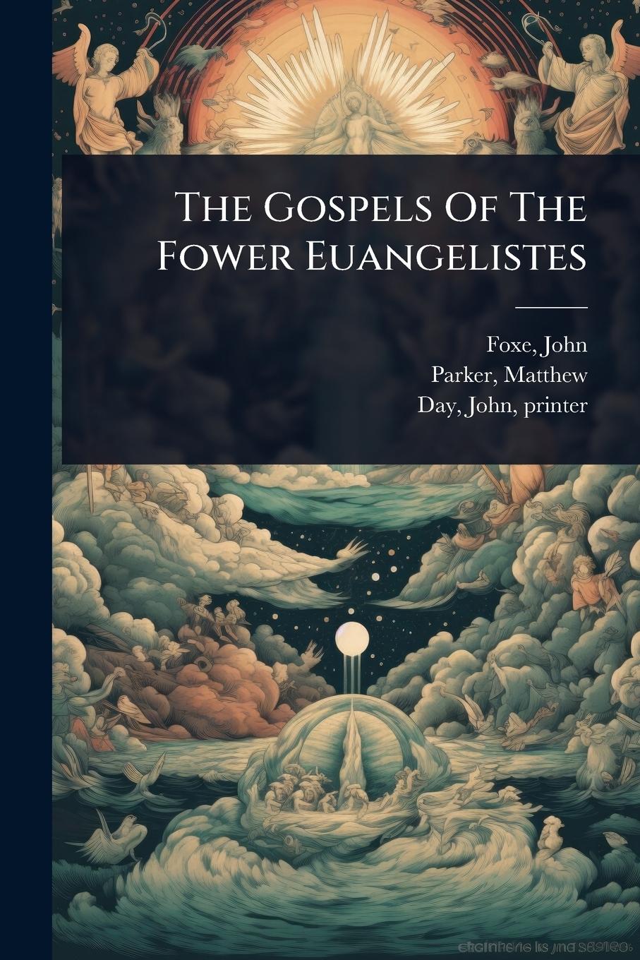 Vorderes Coverbild The Gospels Of The Fower Euangelistes
