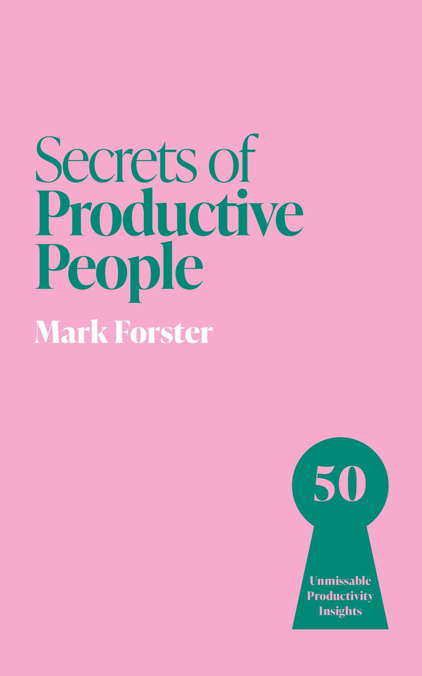 Vorderes Coverbild Secrets of Productive People