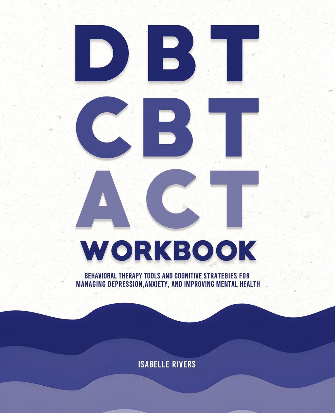 Vorderes Coverbild DBT, CBT, and ACT Workbook