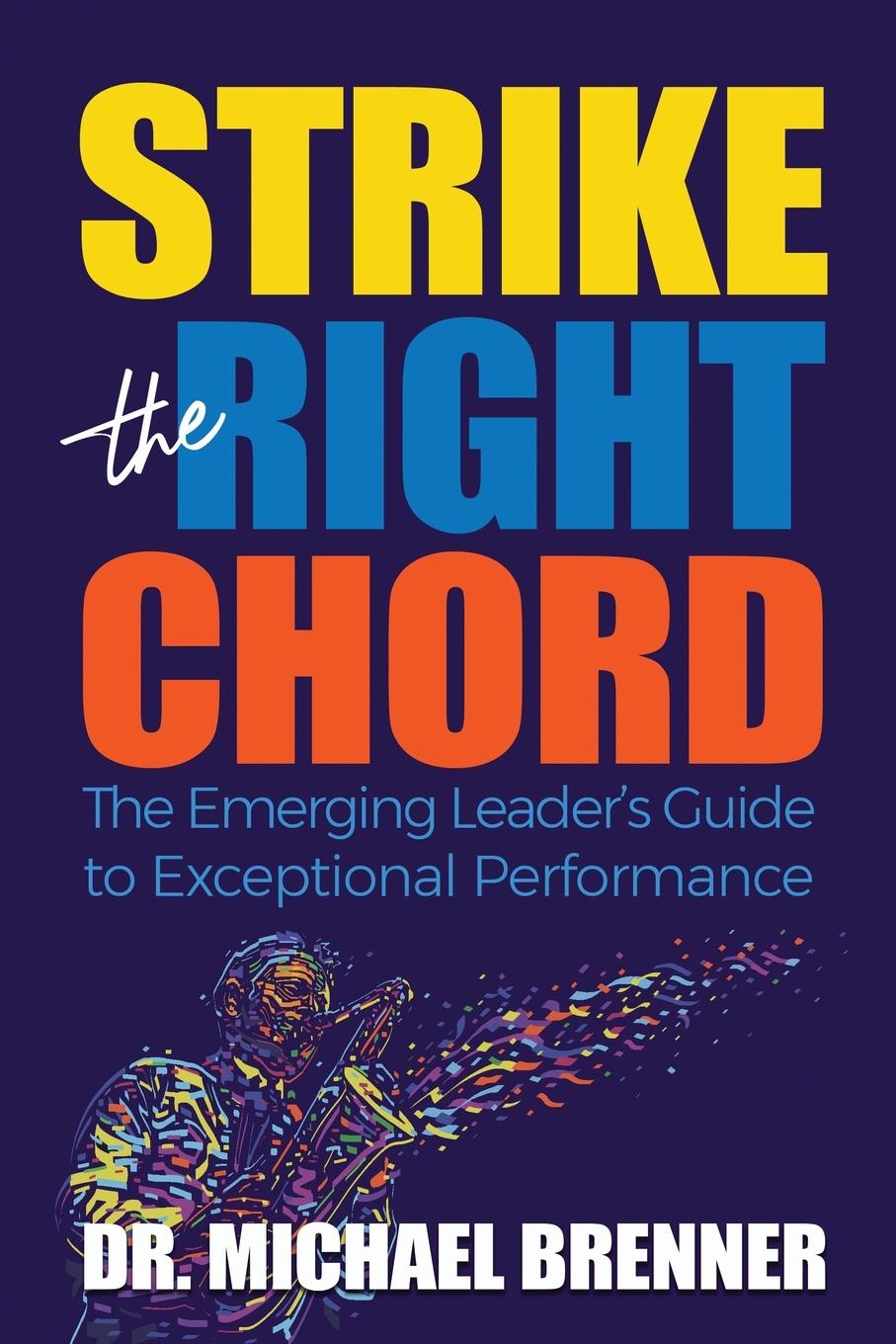 Vorderes Coverbild Strike the Right Chord