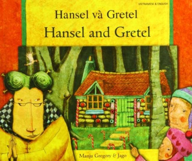 Vorderes Coverbild Hansel and Gretel in Vietnamese and English