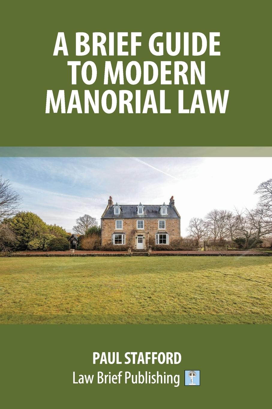 Vorderes Coverbild A Brief Guide to Modern Manorial Law