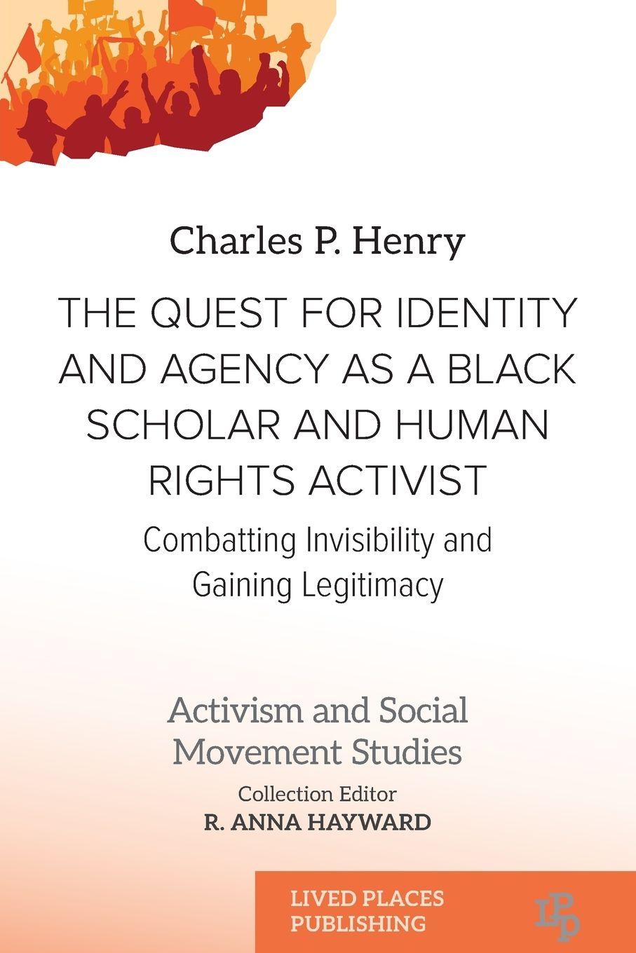 Vorderes Coverbild The Quest for Identity and Agency as a Black Scholar and Human Rights Activist