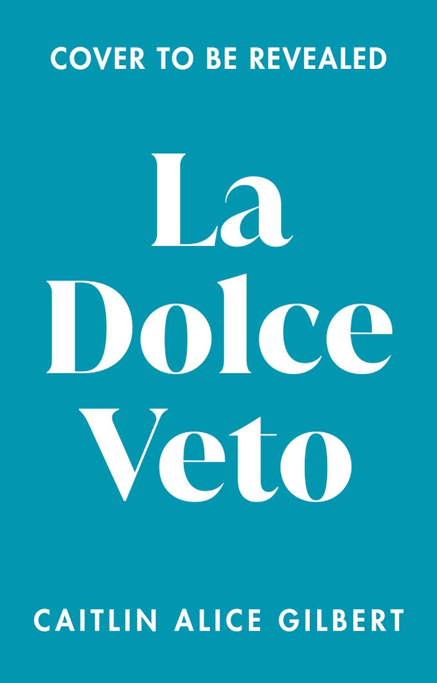 Vorderes Coverbild La Dolce Veto