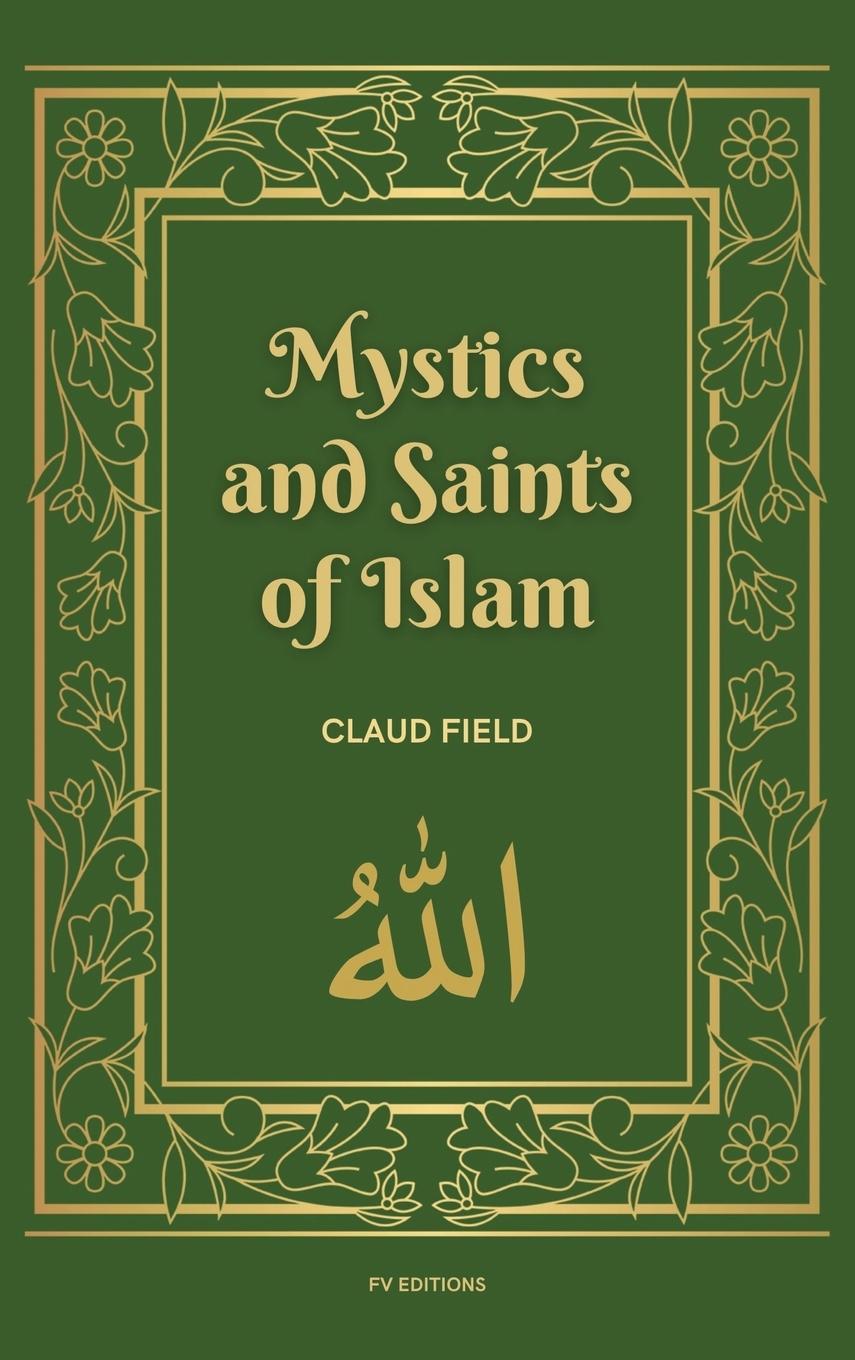 Vorderes Coverbild Mystics and Saints of Islam