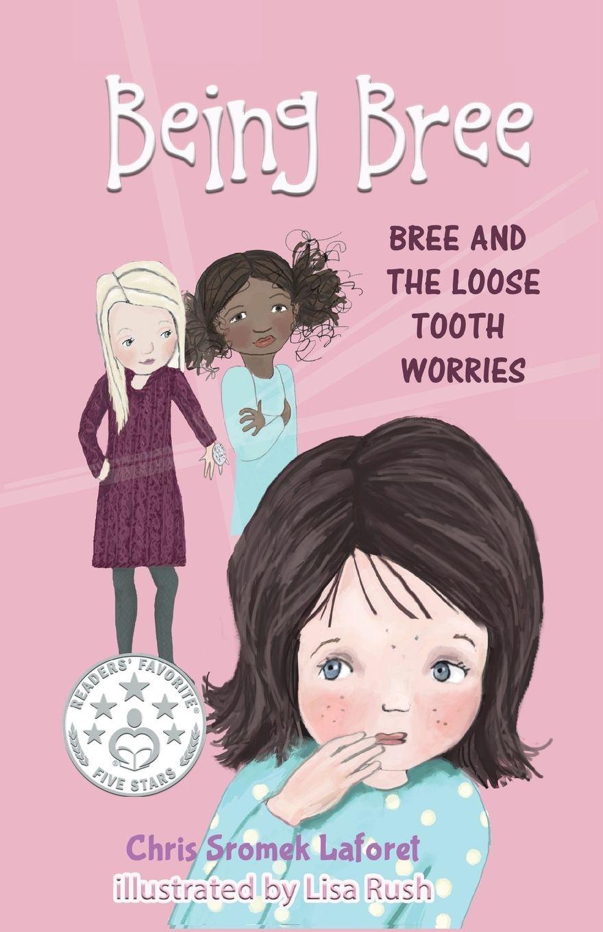 Vorderes Coverbild Bree and the Loose Tooth Worries