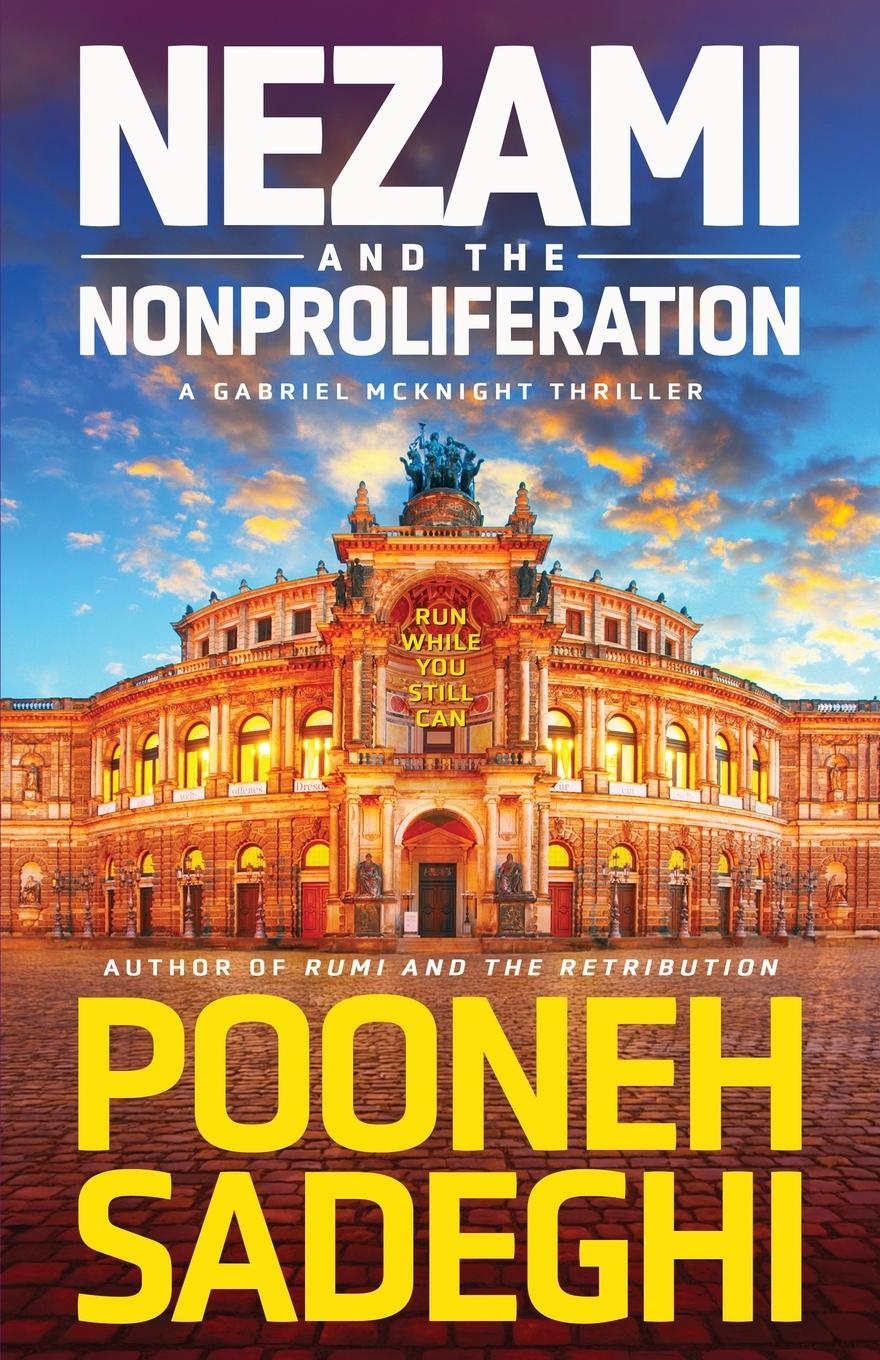 Vorderes Coverbild Nezami and the Nonproliferation