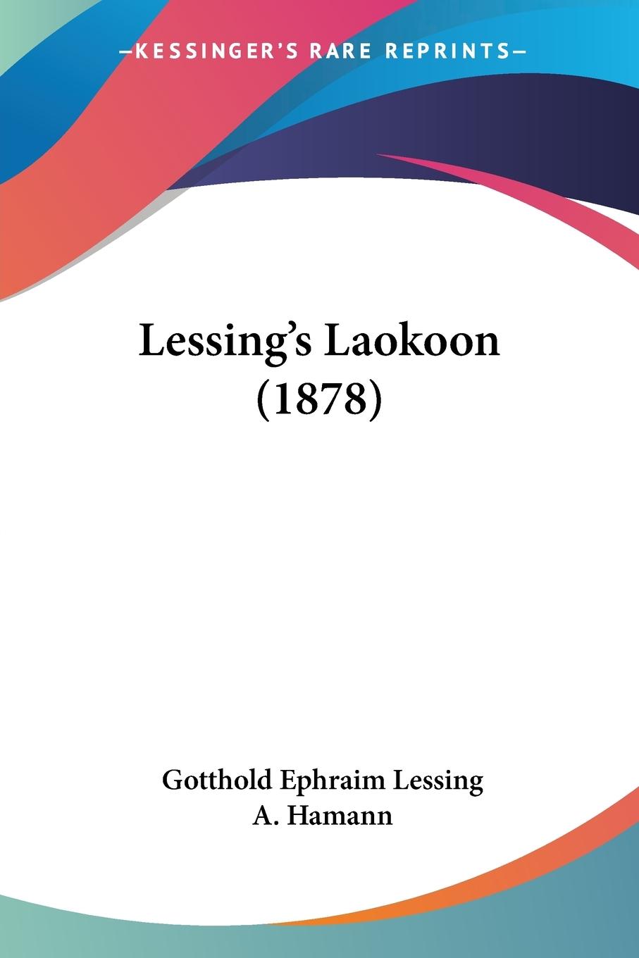 Vorderes Coverbild Lessing's Laokoon (1878)