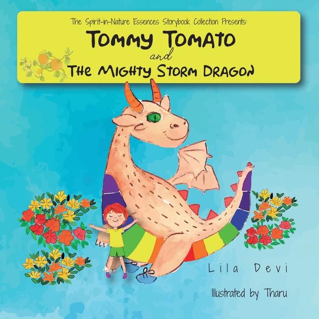 Vorderes Coverbild Tommy Tomato and the Mighty Storm Dragon
