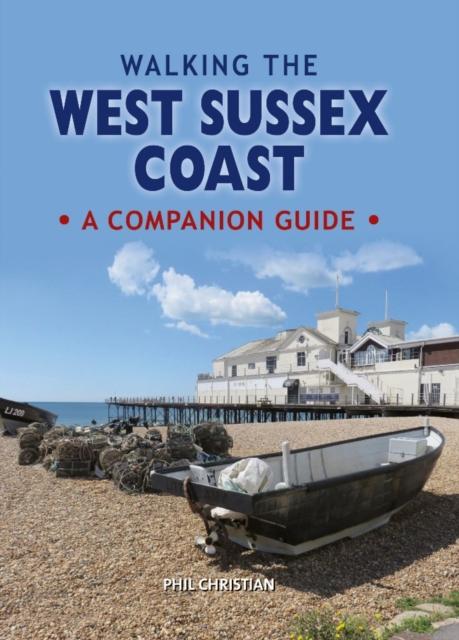 Vorderes Coverbild Walking the West Sussex Coast