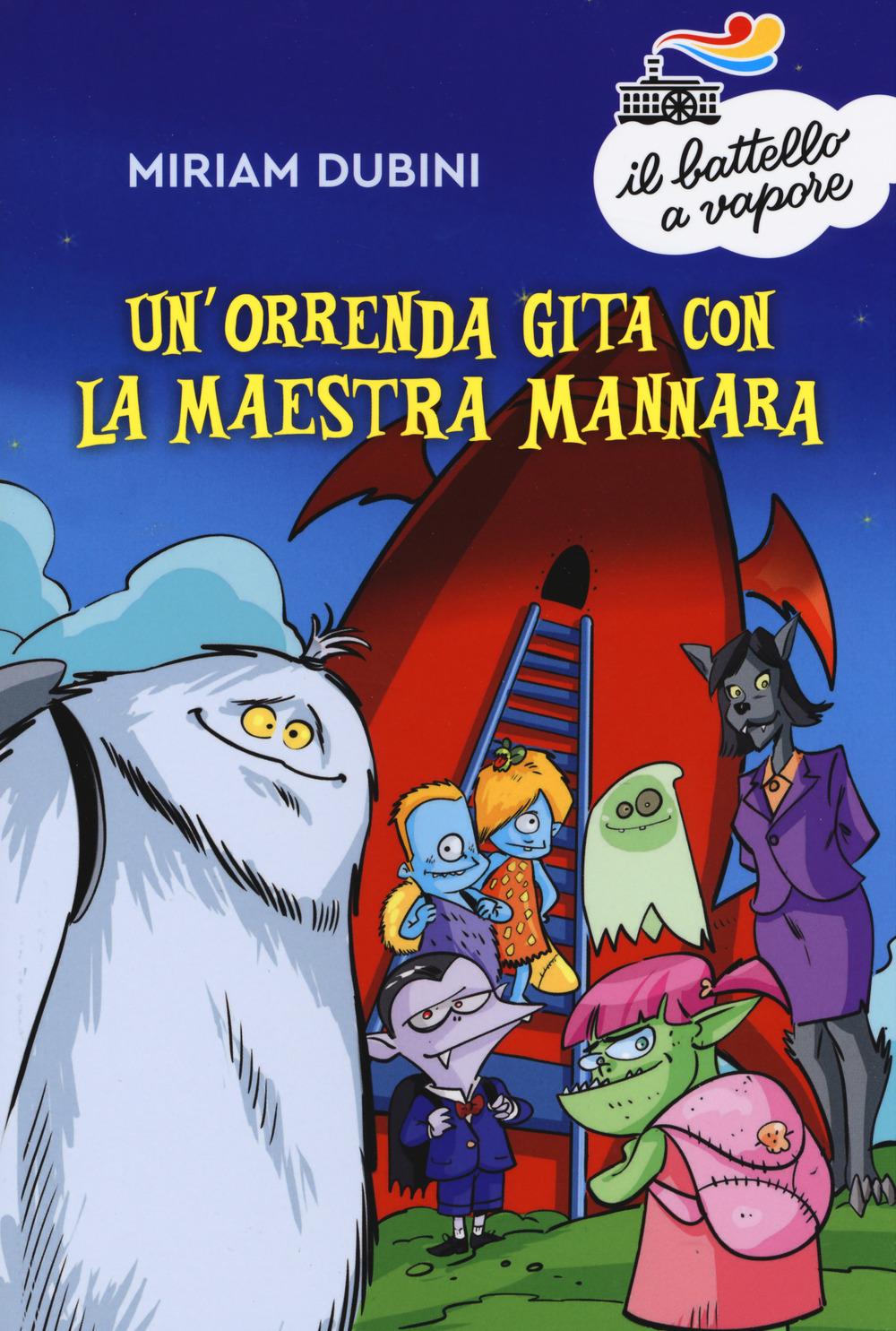 Vorderes Coverbild Un' orrenda gita con la maestra mannara