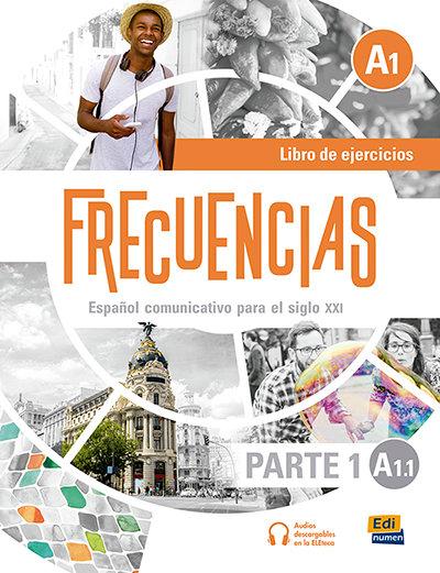 Vorderes Coverbild Frecuencias A1 : Part 1 : A1.1 Exercises Book