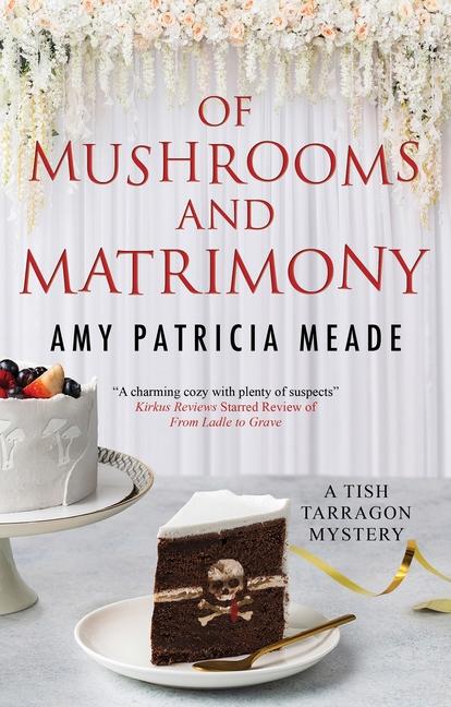 Vorderes Coverbild Of Mushrooms and Matrimony