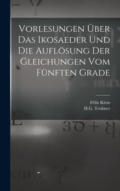 Vorderes Coverbild Vorlesungen Uber das Ikosaeder und die Auflosung der Gleichungen vom Funften Grade